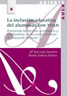 LA INCLUSI�N EDUCATIVA DEL ALUMNADO CON TDAH