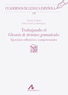 TRABAJANDO EL GLOSARIO DE T�RMINOS GRAMATICALES