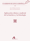 APLICACIN CLNICA Y JUDICIAL DE LA FONTICA Y LA FONOLOGA