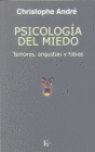 PSICOLOGIA DEL MIEDO PSI