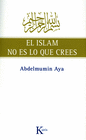 ISLAM NO ES LO QUE CREES