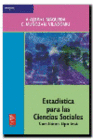 ESTADISTICA PARA LAS CIENCIAS SOCIALES