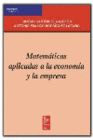 MATEMATICAS APLICADAS A LA ECONOMIA Y LA EMPRESA
