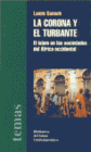 CORONA Y EL TURBANTE