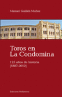 TOROS EN LA CONDOMINA