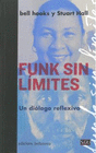 FUNK SIN LIMITES UN DIALOGO REFLEXIVO