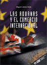 LAS ADUANAS Y EL COMERCIO INTERNACIONAL