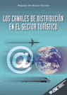 LOS CANALES DE DISTRIBUCION EN EL SECTOR TURISTICO