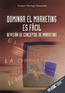 DOMINAR EL MARKETING ES FACIL.