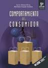 COMPORTAMIENTO DEL CONSUMIDOR. INCLUYE CD-ROM