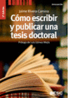 COMO ESCRIBIR Y PUBLICAR UNA TESIS DOCTORAL. 2 EDICIN