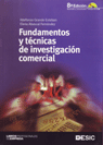 FUNDAMENTOS Y T�CNICAS DE INVESTIGACI�N COMERCIAL