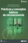 PRACTICAS Y CONCEPTOS BASICOS DE MICROECONOMIA