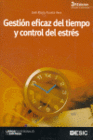 GESTIN EFICAZ DEL TIEMPO Y CONTROL DEL ESTRS