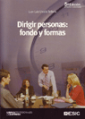 DIRIGIR PERSONAS: FONDO Y FORMAS