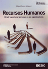 RECURSOS HUMANOS. DIRIGIR Y GESTIONAR PERSONAS EN LAS ORGANIZACIONES