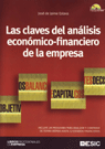 LAS CLAVES DEL ANALISIS ECONOMICO-FINANCIERO DE LA EMPRESA