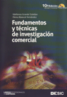 FUNDAMENTOS Y TECNICAS DE INVESTIGACION COMERCIAL. INCLUYE CD-ROM