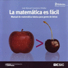 LA MATEMATICA ES FACIL. 2� EDICION