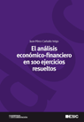 EL AN�LISIS ECON�MICO-FINANCIERO EN 100 EJERCICIOS RESUELTOS