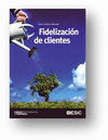 FIDELIZACION DE CLIENTES