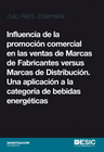 INFLUENCIA DE LA PROMOCIN COMERCIAL EN LAS VENTAS DE MARCAS  DE FABRICANTES VER