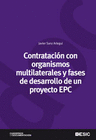 CONTRATACIN CON ORGANISMOS MULTILATERALES Y FASES DE DESARROLLO DE UN PROYECTO