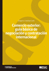 COMERCIO EXTERIOR: GUA BSICA DE NEGOCIACIN Y CONTRATACIN INTERNACIONAL