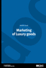 MARKETING OF LUXURY GOODS