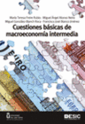 CUESTIONES B�SICAS DE MACROECONOM�A INTERMEDIA