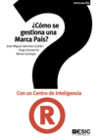 �C�MO SE GESTIONA UNA MARCA PA�S?