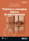 PR�CTICAS Y CONCEPTOS B�SICOS DE MICROECONOM�A. 4� EDICI�N