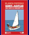 CURSO COMPLETO DE NAVEGACION A VELA. VAMOS A NAVEGAR