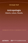 ANTROPOLOGA. HISTORIA, CULTURA, FILOSOFA