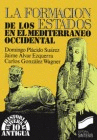 LA FORMACI�N DE LOS ESTADOS EN EL MEDITERR�NEO OCCIDENTAL