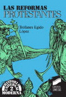 LAS REFORMAS PROTESTANTES
