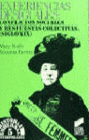 EXPERIENCIAS DESIGUALES: CONFLICTOS SOCIALES Y RESPUESTAS COLECTIVAS (SIGLO XIX)