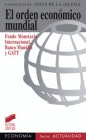 EL ORDEN ECON�MICO MUNDIAL