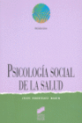 PSICOLOG�A SOCIAL DE LA SALUD