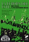 LA EUROPA DEL ESTE DE 1945 HASTA NUESTROS D�AS