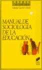 MANUAL DE SOCIOLOG�A DE LA EDUCACI�N