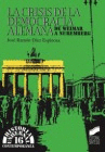 LA CRISIS DE LA DEMOCRACIA ALEMANA