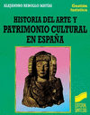 HISTORIA DEL ARTE Y PATRIMONIO CULTURAL EN ESPA�A