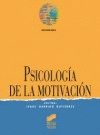 PSICOLOG�A DE LA MOTIVACI�N