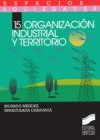 ORGANIZACI�N INDUSTRIAL Y TERRITORIO