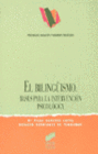 EL BILING�ISMO. BASES PARA LA INTERVENCI�N PSICOL�GICA