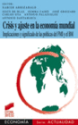CRISIS Y AJUSTE EN LA ECONOM�A MUNDIAL