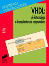 VHDL DE LA TECNOLOGA A LA ARQUITECTURA DE COMPUTADORES