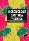 MICROBIOLOG�A SANITARIA Y CL�NICA