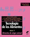 TECNOLOGA DE LOS ALIMENTOS. VOL. II: ALIMENTOS DE ORIGEN ANIMAL